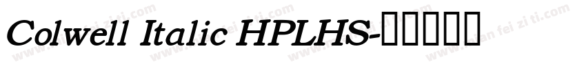 Colwell Italic HPLHS字体转换